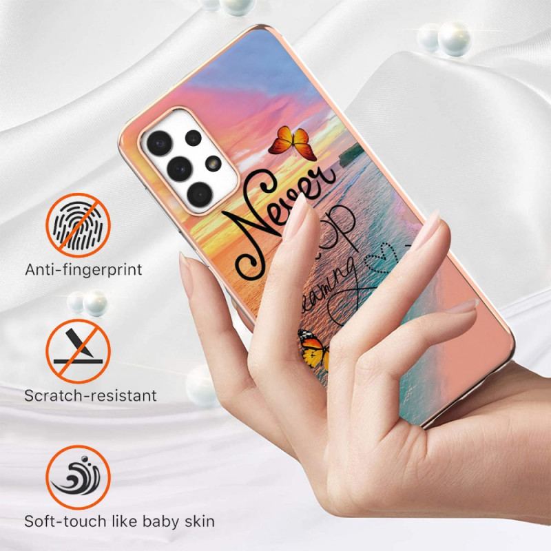 Capa Para Samsung Galaxy A13 Nunca Pare De Sonhar Com Borboletas