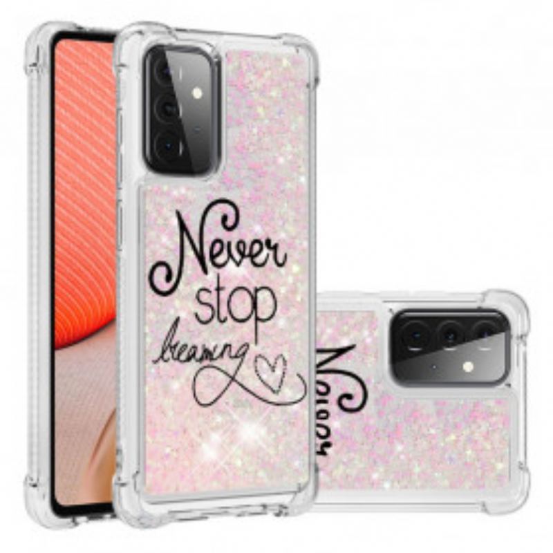 Capa Para Samsung Galaxy A72 4G / A72 5G Nunca Pare De Sonhar Com Glitter