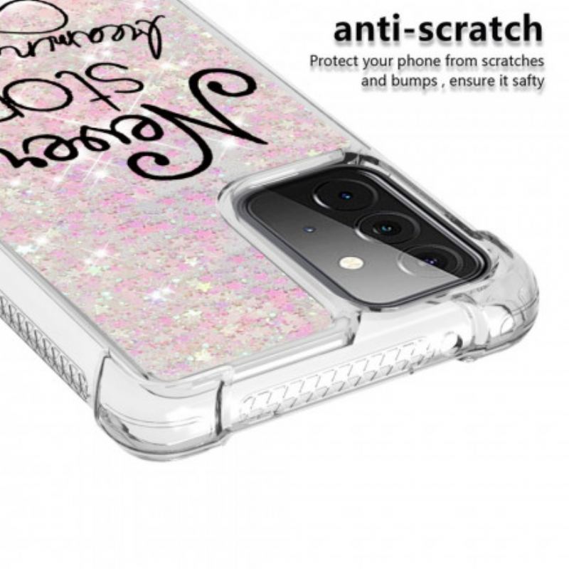 Capa Para Samsung Galaxy A72 4G / A72 5G Nunca Pare De Sonhar Com Glitter