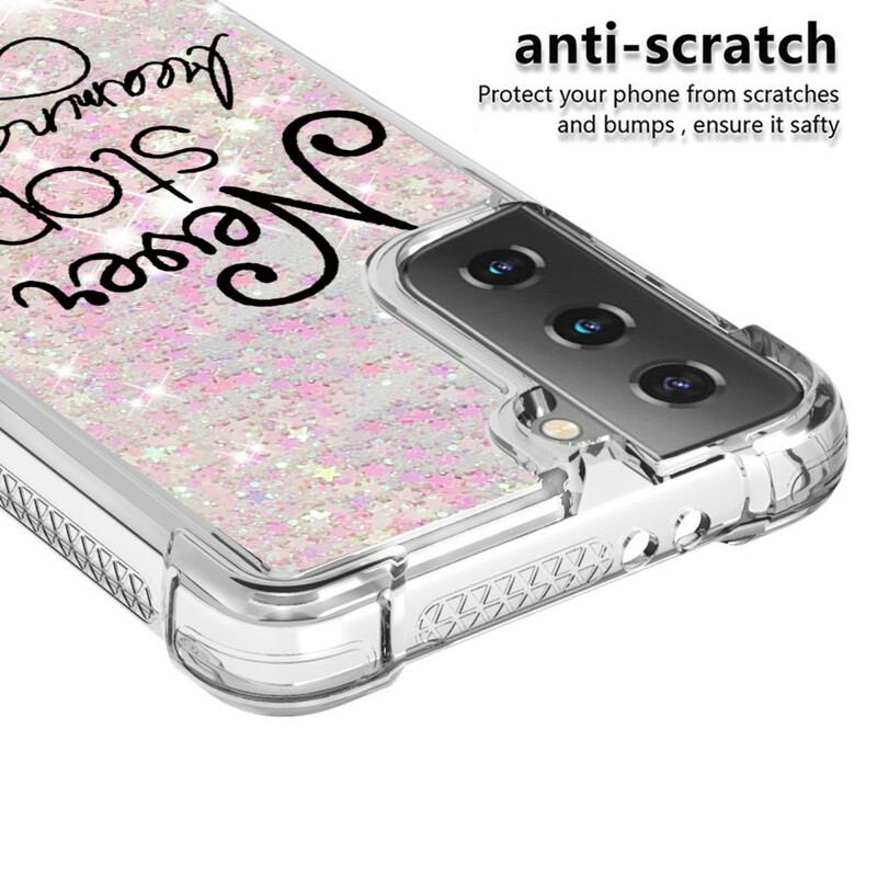 Capa Para Samsung Galaxy S21 5G Nunca Pare De Sonhar Com Glitter