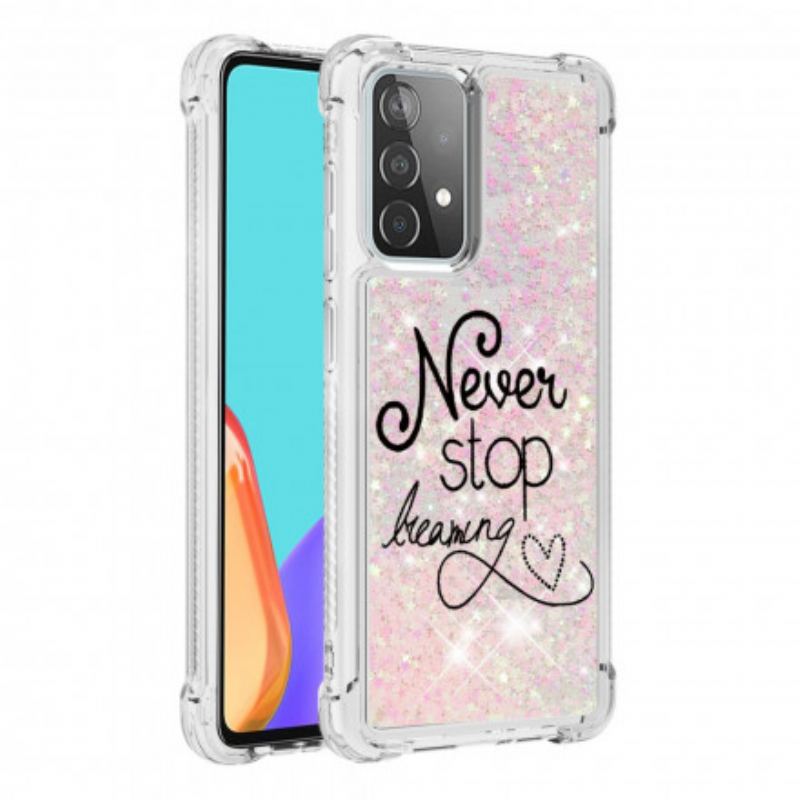 Capa Para Samsung Galaxy A52 4G / A52 5G / A52s 5G Nunca Pare De Sonhar Com Glitter