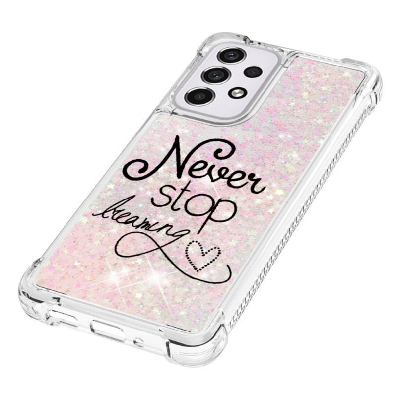 Capa Para Samsung Galaxy A33 5G Nunca Pare De Sonhar Com Glitter