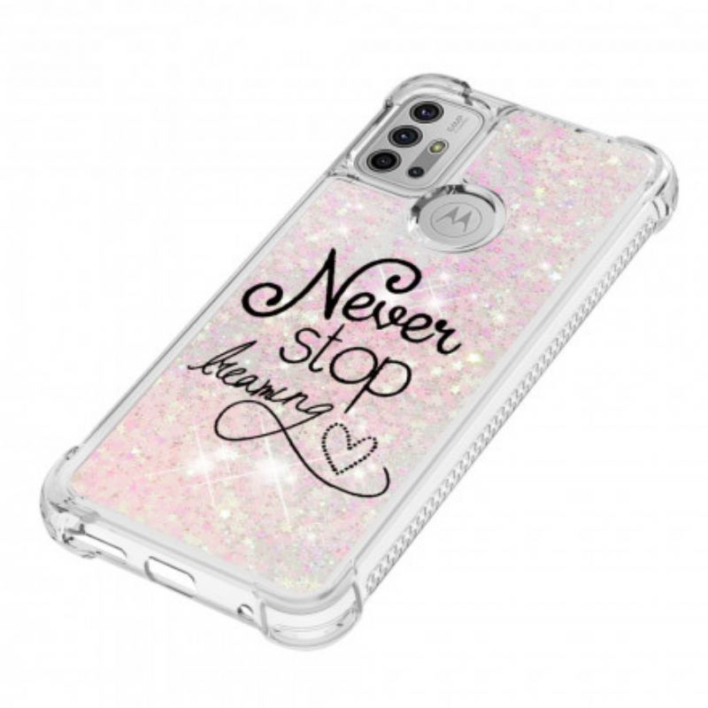 Capa Para Moto G30 / G10 Nunca Pare De Sonhar Com Glitter